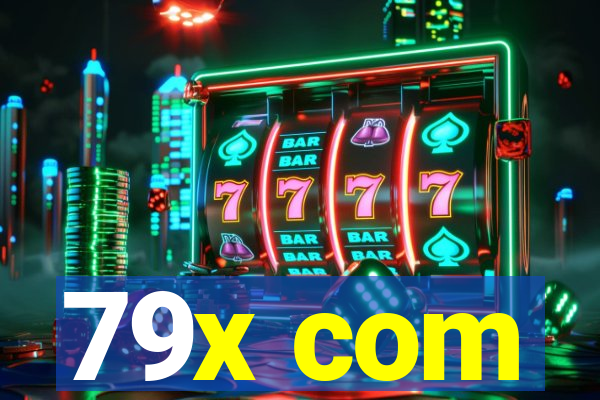 79x com